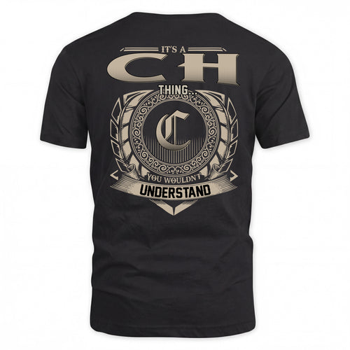 CH HH88-K2–Personalized Name Quote Apparel “It’s a/an NAME Thing You Wouldn’t Understand”