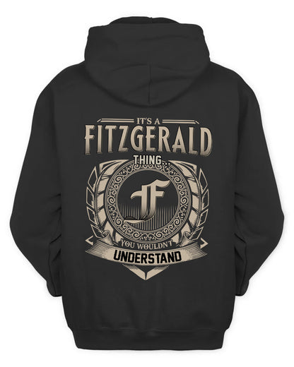 FITZGERALD HH88-K2–Personalized Name Quote Apparel “It’s a/an NAME Thing You Wouldn’t Understand”