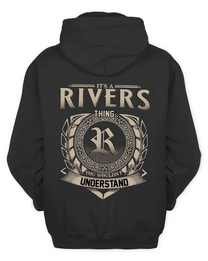RIVERS HH88-K2–Personalized Name Quote Apparel “It’s a/an NAME Thing You Wouldn’t Understand”