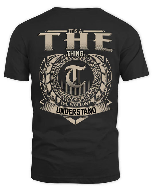 THE HH88-K2–Personalized Name Quote Apparel “It’s a/an NAME Thing You Wouldn’t Understand”
