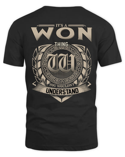 WON HH88-K2–Personalized Name Quote Apparel “It’s a/an NAME Thing You Wouldn’t Understand”