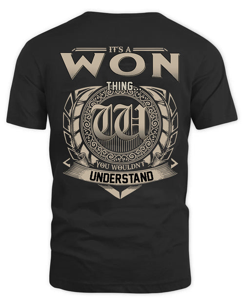WON HH88-K2–Personalized Name Quote Apparel “It’s a/an NAME Thing You Wouldn’t Understand”
