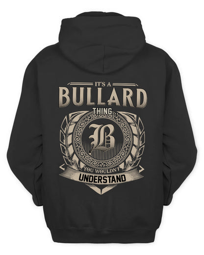 BULLARD HH88-K2–Personalized Name Quote Apparel “It’s a/an NAME Thing You Wouldn’t Understand”