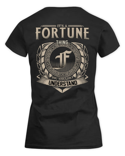 FORTUNE HH88-K2–Personalized Name Quote Apparel “It’s a/an NAME Thing You Wouldn’t Understand”