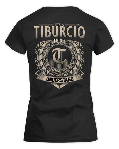 TIDWELL HH88-K2–Personalized Name Quote Apparel “It’s a/an NAME Thing You Wouldn’t Understand”