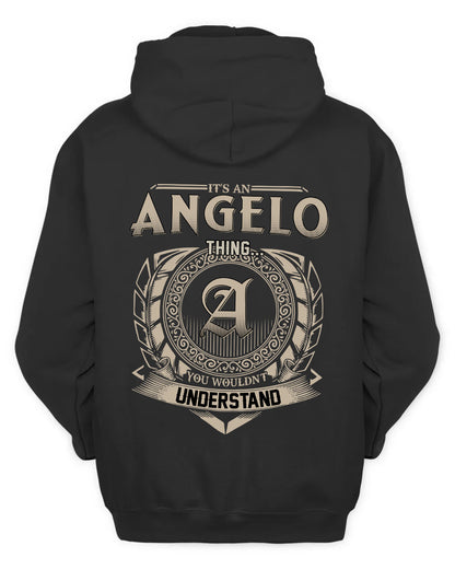 ANGELO HH88-K2–Personalized Name Quote Apparel “It’s a/an NAME Thing You Wouldn’t Understand”