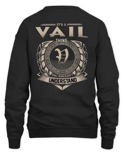 VAIL HH88-K2–Personalized Name Quote Apparel “It’s a/an NAME Thing You Wouldn’t Understand”