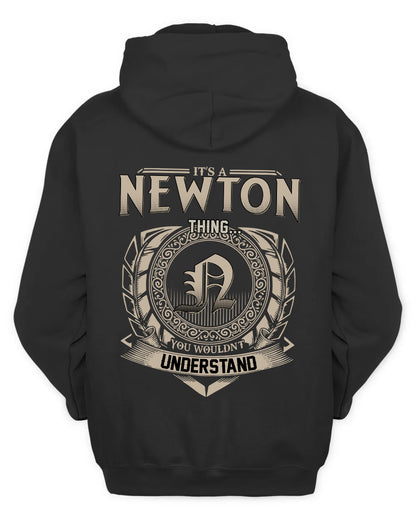 NEWTON HH88-K2–Personalized Name Quote Apparel “It’s a/an NAME Thing You Wouldn’t Understand”