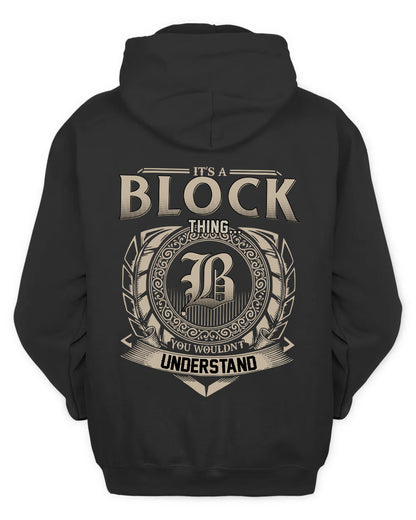 BLOCK HH88-K2–Personalized Name Quote Apparel “It’s a/an NAME Thing You Wouldn’t Understand”