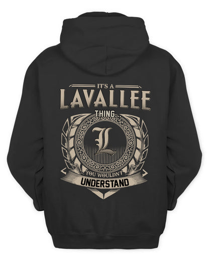 LAVALLEE HH88-K2–Personalized Name Quote Apparel “It’s a/an NAME Thing You Wouldn’t Understand”