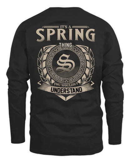 SPRING HH88-K2–Personalized Name Quote Apparel “It’s a/an NAME Thing You Wouldn’t Understand”
