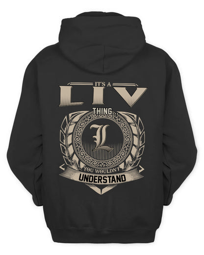 LIV HH88-K2–Personalized Name Quote Apparel “It’s a/an NAME Thing You Wouldn’t Understand”