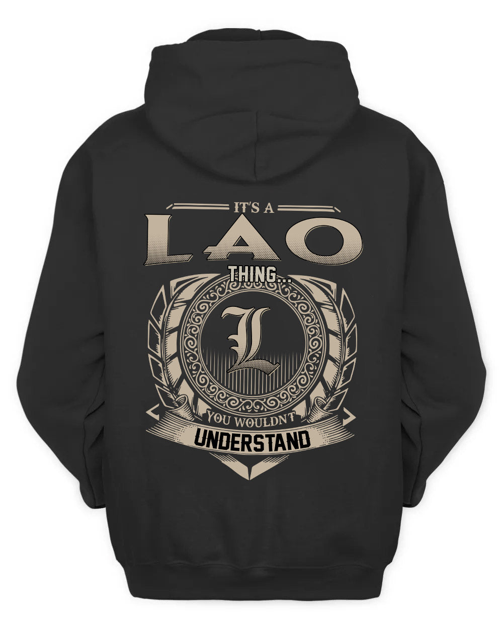LAO HH88-K2–Personalized Name Quote Apparel “It’s a/an NAME Thing You Wouldn’t Understand”