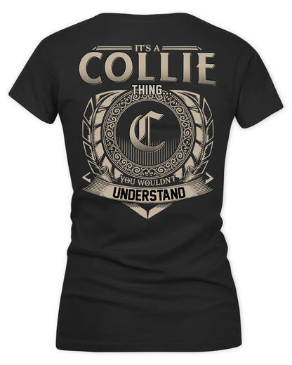 COLLIER HH88-K2–Personalized Name Quote Apparel “It’s a/an NAME Thing You Wouldn’t Understand”