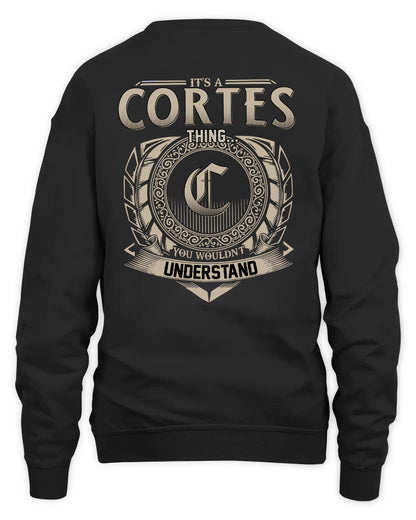 CORTES HH88-K2–Personalized Name Quote Apparel “It’s a/an NAME Thing You Wouldn’t Understand”