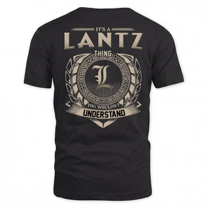 LANTZ HH88-K2–Personalized Name Quote Apparel “It’s a/an NAME Thing You Wouldn’t Understand”