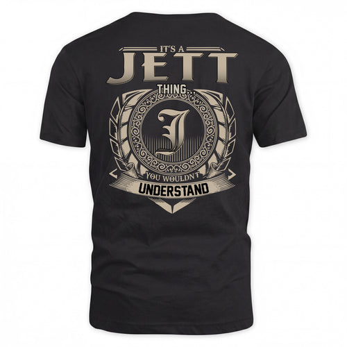 JETT HH88-K2–Personalized Name Quote Apparel “It’s a/an NAME Thing You Wouldn’t Understand”