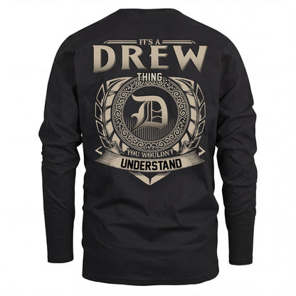 DREW HH88-K2–Personalized Name Quote Apparel “It’s an NAME Thing You Wouldn’t Understand”