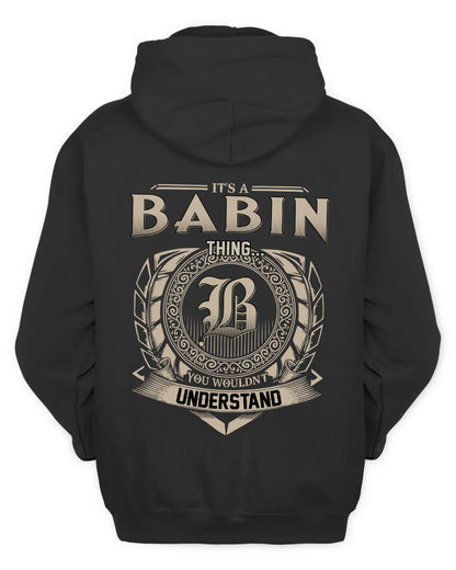 BABIN HH88-K2–Personalized Name Quote Apparel “It’s a/an NAME Thing You Wouldn’t Understand”