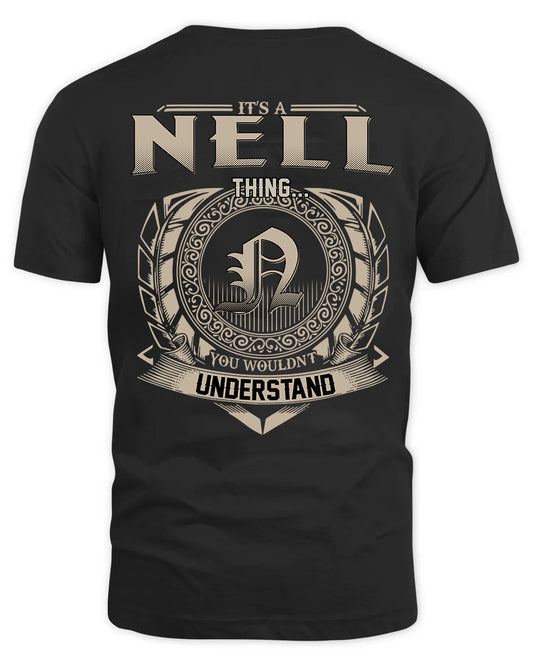 NELL HH88-K2–Personalized Name Quote Apparel “It’s a/an NAME Thing You Wouldn’t Understand”