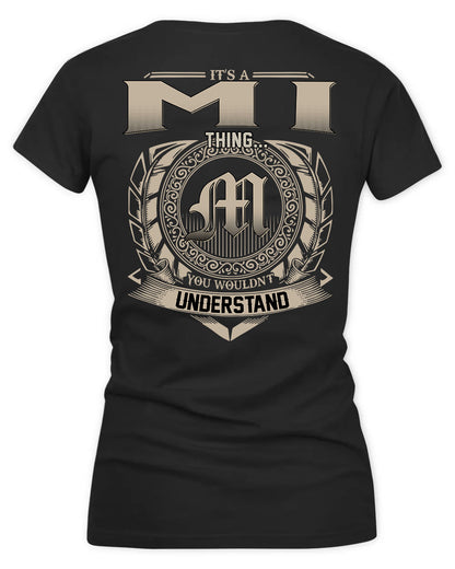 MI HH88-K2–Personalized Name Quote Apparel “It’s a/an NAME Thing You Wouldn’t Understand”