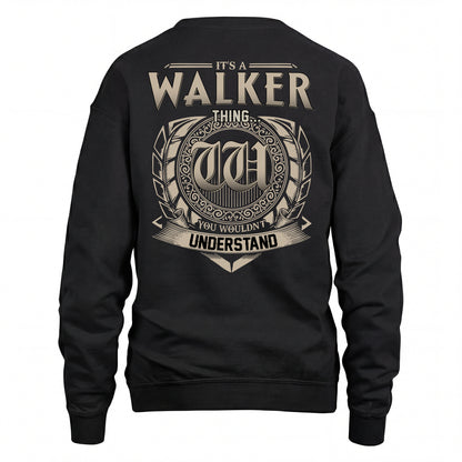 WALKER HH88-K2–Personalized Name Quote Apparel “It’s an NAME Thing You Wouldn’t Understand”