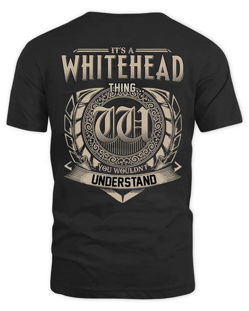 WHITEHEAD HH88-K2–Personalized Name Quote Apparel “It’s a/an NAME Thing You Wouldn’t Understand”