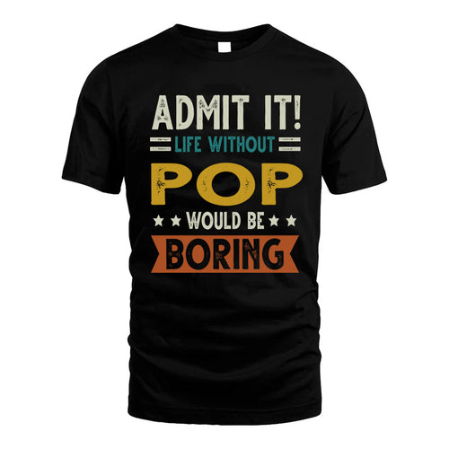 FUENTE HH88-K2–Personalized Funny Quote Apparel “Life Without NAME Would Be Boring”