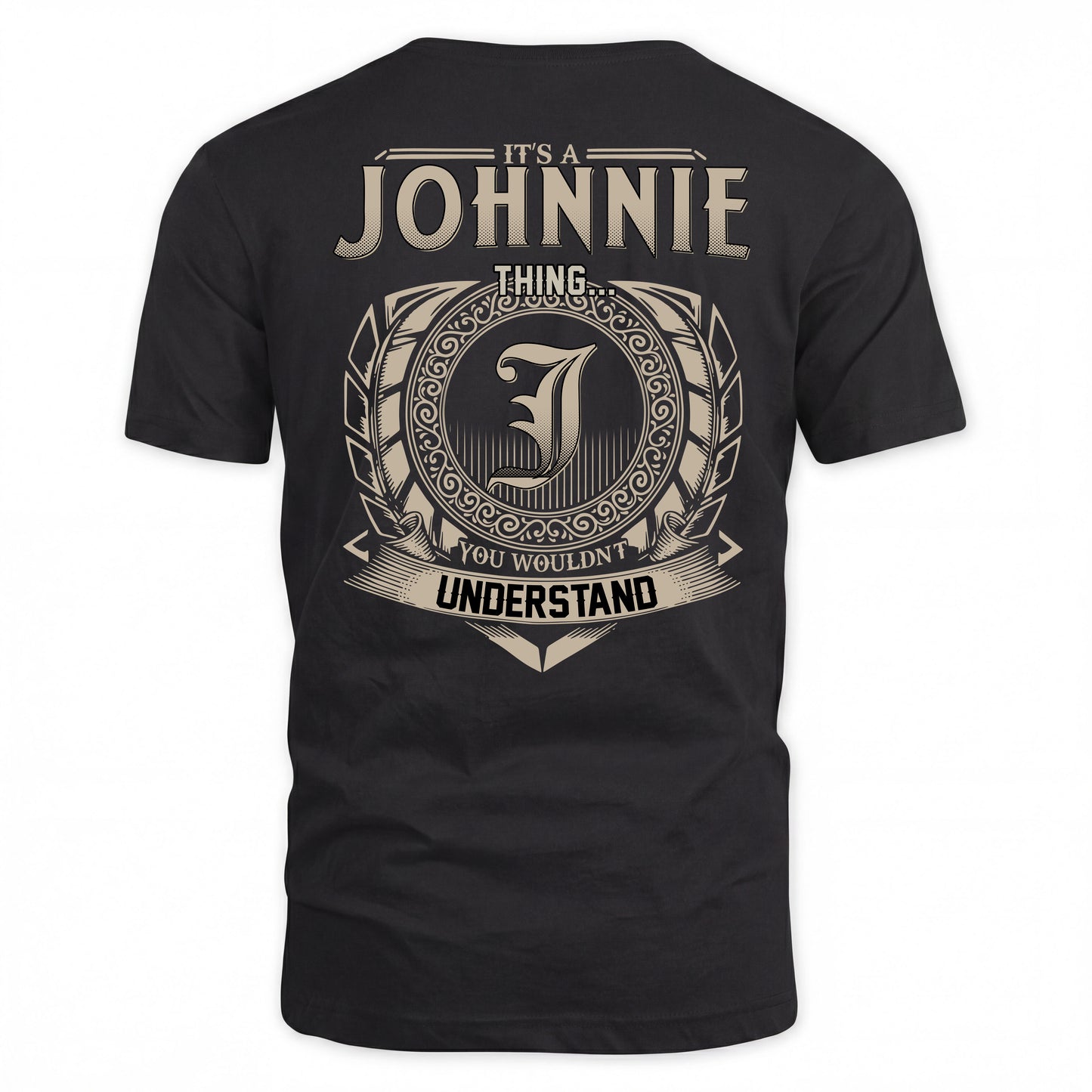 JOHNNIE HH88-K2–Personalized Name Quote Apparel “It’s a/an NAME Thing You Wouldn’t Understand”