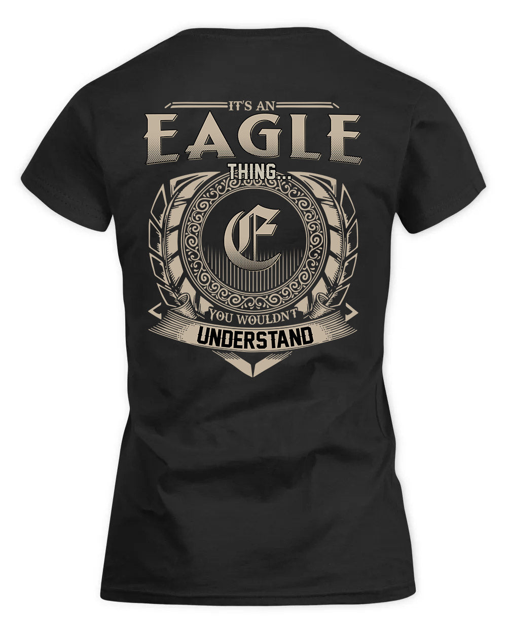 EAGLE HH88-K2–Personalized Name Quote Apparel “It’s a/an NAME Thing You Wouldn’t Understand”