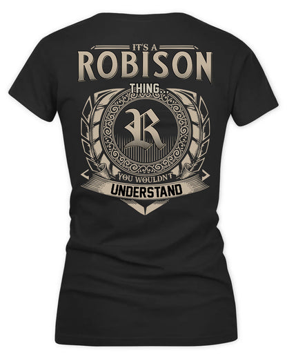 ROBISON HH88-K2–Personalized Name Quote Apparel “It’s a/an NAME Thing You Wouldn’t Understand”