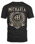 MICHAELA HH88-K2–Personalized Name Quote Apparel “It’s a/an NAME Thing You Wouldn’t Understand”