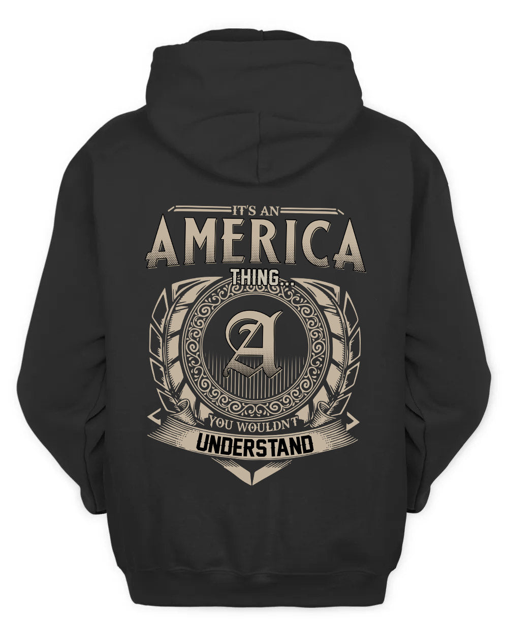 AMERICA HH88-K2–Personalized Name Quote Apparel “It’s a/an NAME Thing You Wouldn’t Understand”