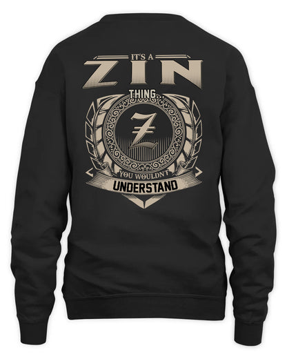 ZIN HH88-K2–Personalized Name Quote Apparel “It’s a/an NAME Thing You Wouldn’t Understand”