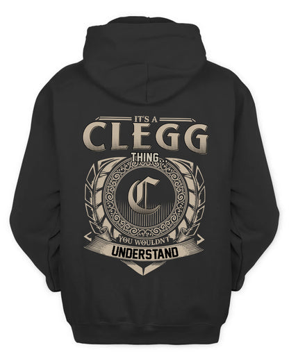 CLEGG HH88-K2–Personalized Name Quote Apparel “It’s a/an NAME Thing You Wouldn’t Understand”