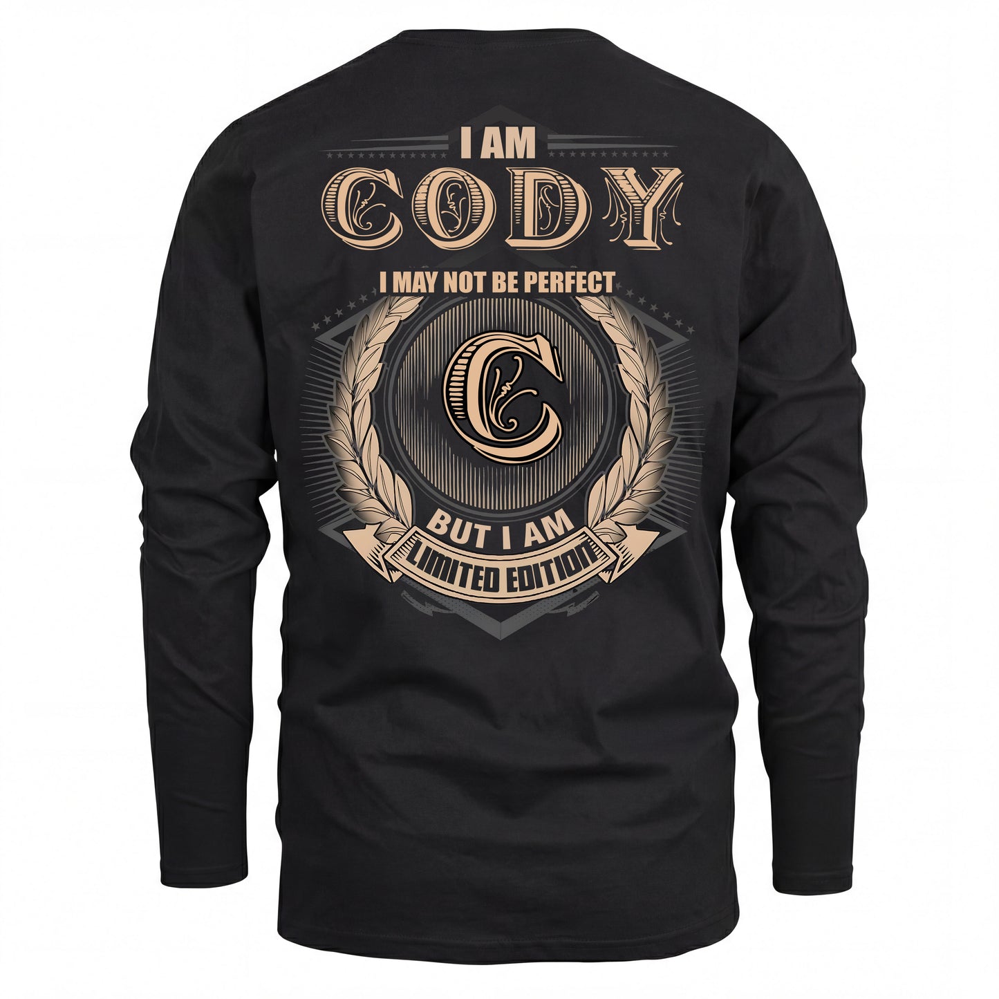 CODY 2K-101–Personalized Name Quote Apparel “I Am NAME May Not Be Perfect But I Am Limited Edition”