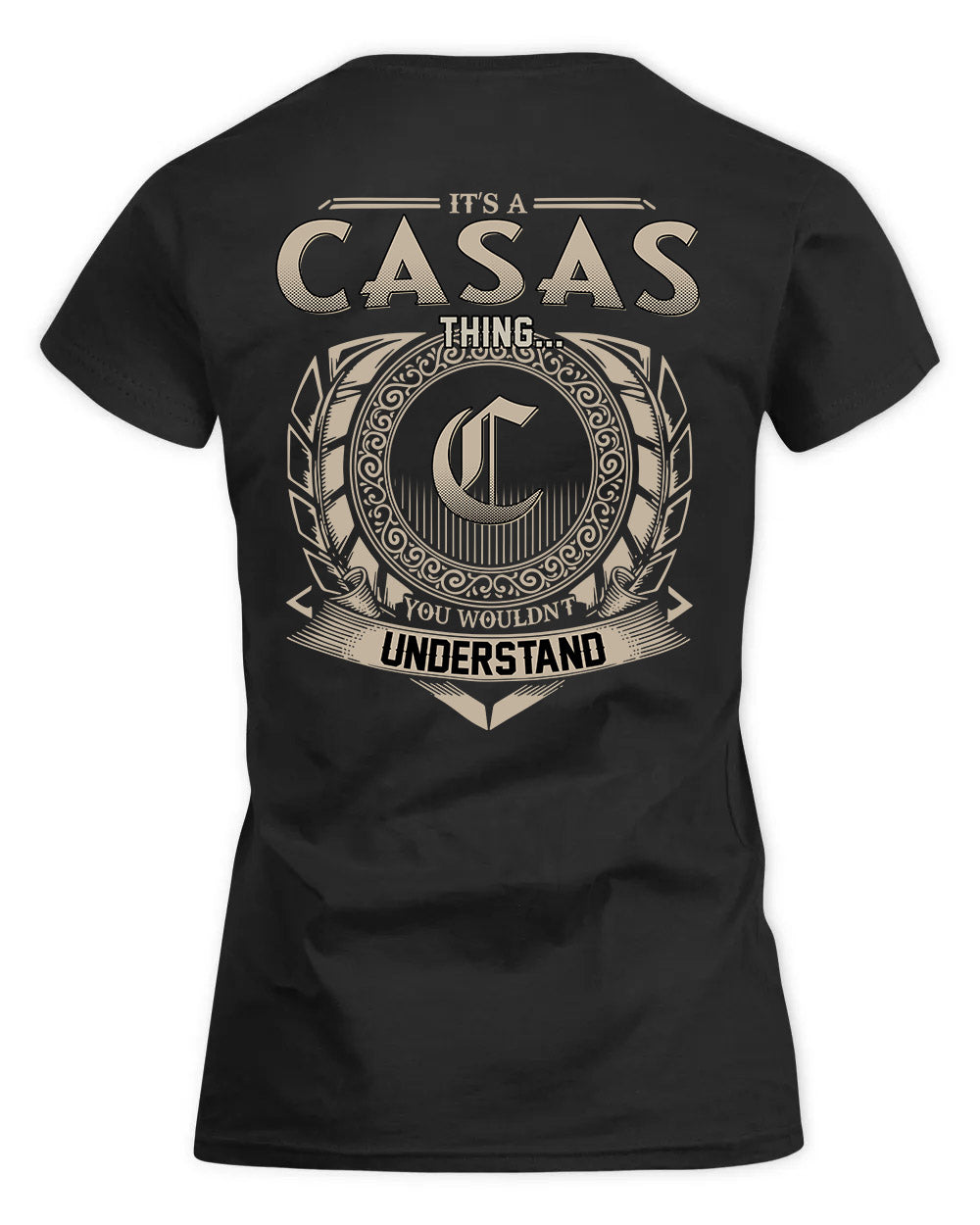 CASAS HH88-K2–Personalized Name Quote Apparel “It’s a/an NAME Thing You Wouldn’t Understand”