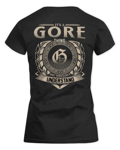 GORE HH88-K2–Personalized Name Quote Apparel “It’s a/an NAME Thing You Wouldn’t Understand”