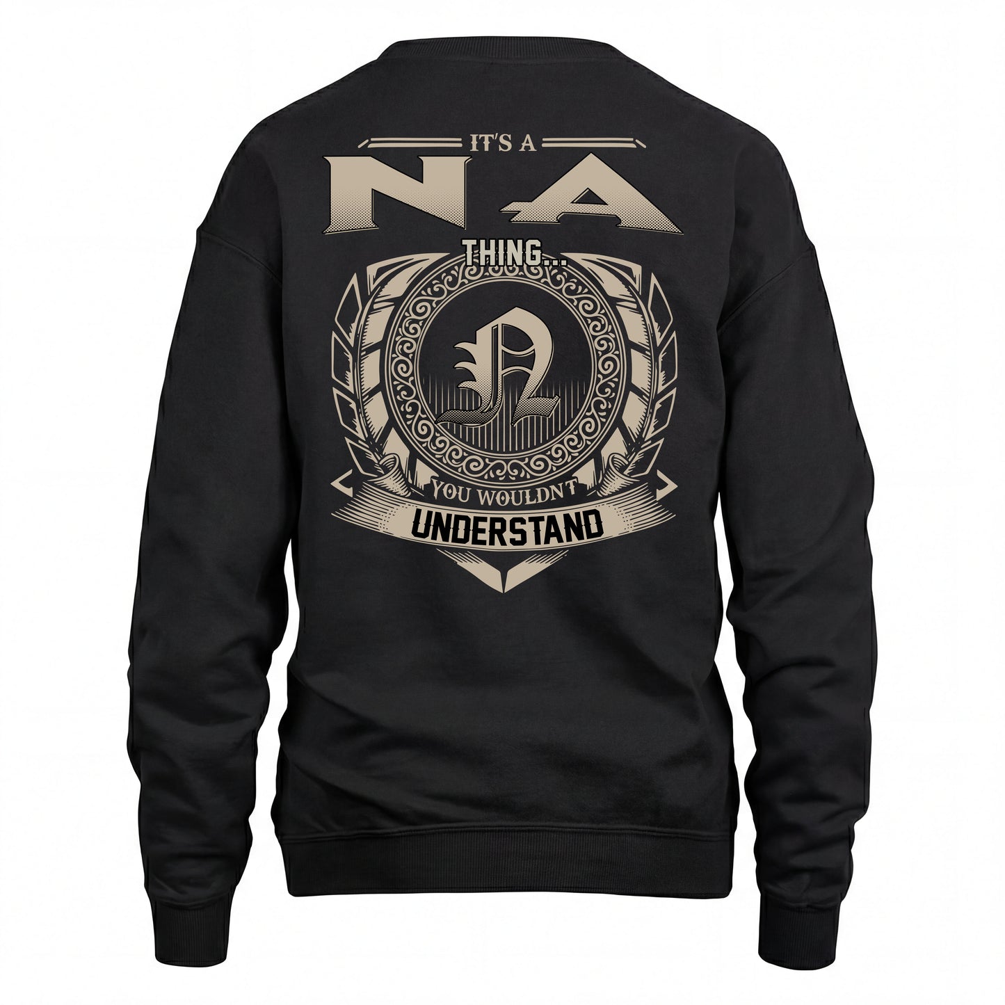 NA HH88-K2–Personalized Name Quote Apparel “It’s an NAME Thing You Wouldn’t Understand”