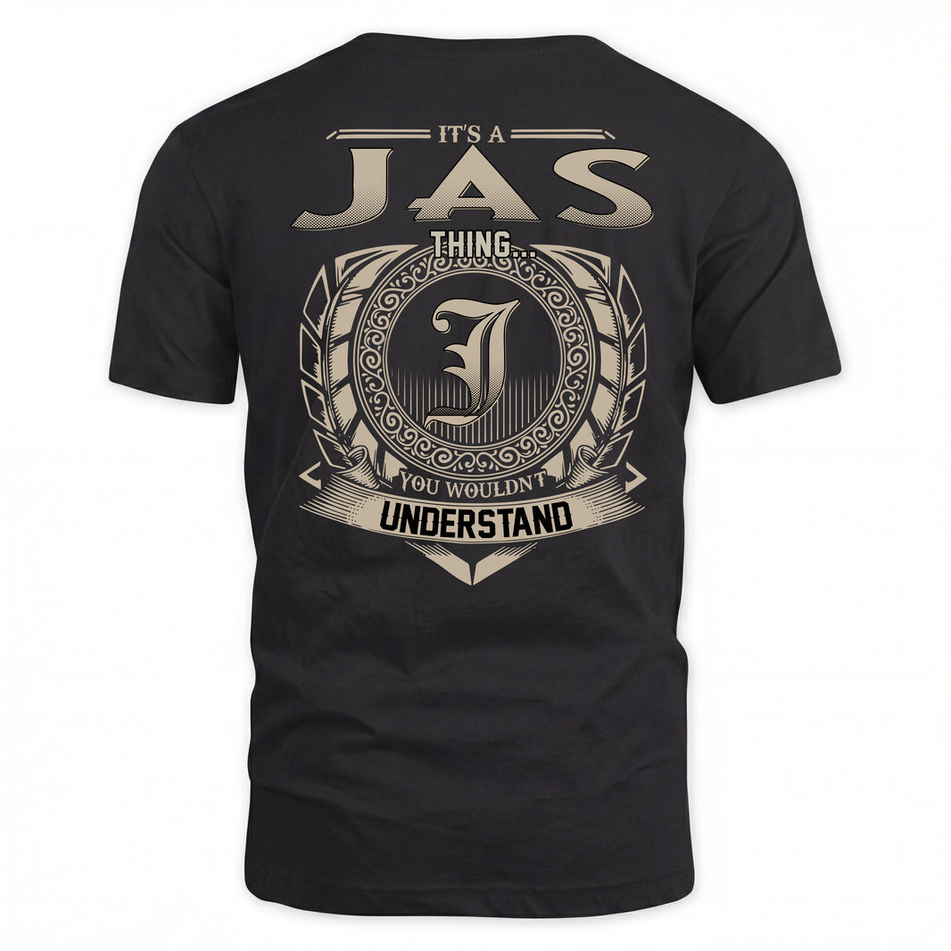 JAS HH88-K2–Personalized Name Quote Apparel “It’s a/an NAME Thing You Wouldn’t Understand”