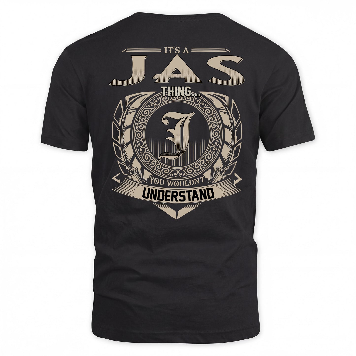 JAS HH88-K2–Personalized Name Quote Apparel “It’s a/an NAME Thing You Wouldn’t Understand”