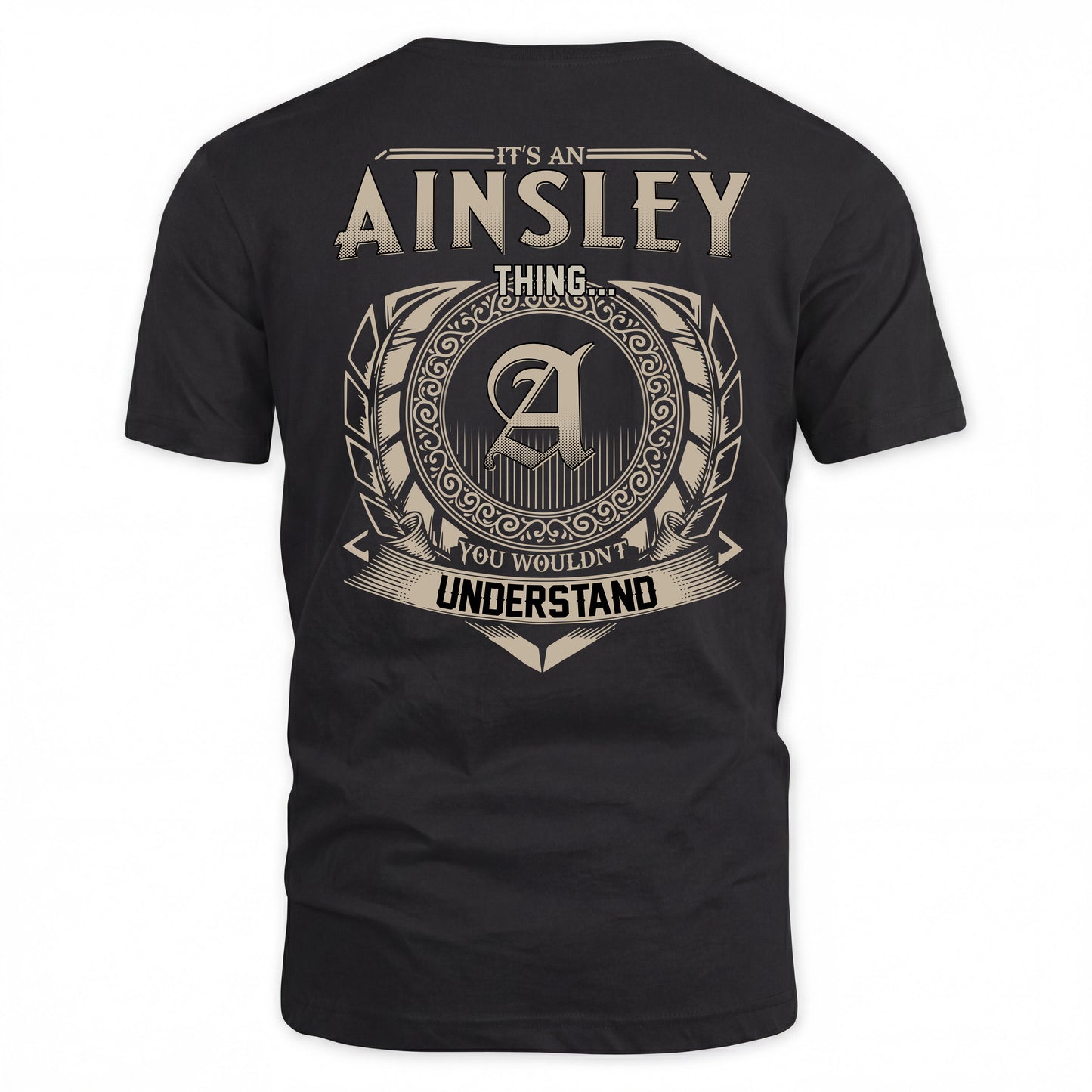 AINSLEY HH88-K2–Personalized Name Quote Apparel “It’s a/an NAME Thing You Wouldn’t Understand”