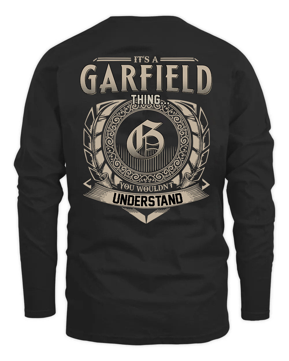 GARFIELD HH88-K2–Personalized Name Quote Apparel “It’s a/an NAME Thing You Wouldn’t Understand”