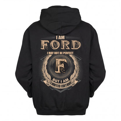 FORD 2K-101–Personalized Name Quote Apparel “I Am NAME May Not Be Perfect But I Am Limited Edition”