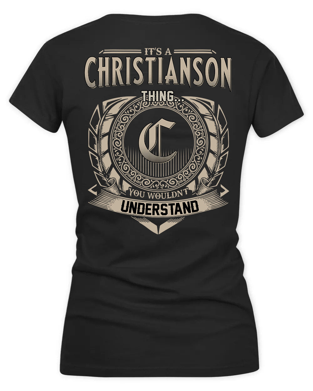 CHRISTIE HH88-K2–Personalized Name Quote Apparel “It’s a/an NAME Thing You Wouldn’t Understand”