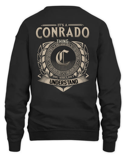 CONRADO HH88-K2–Personalized Name Quote Apparel “It’s a/an NAME Thing You Wouldn’t Understand”