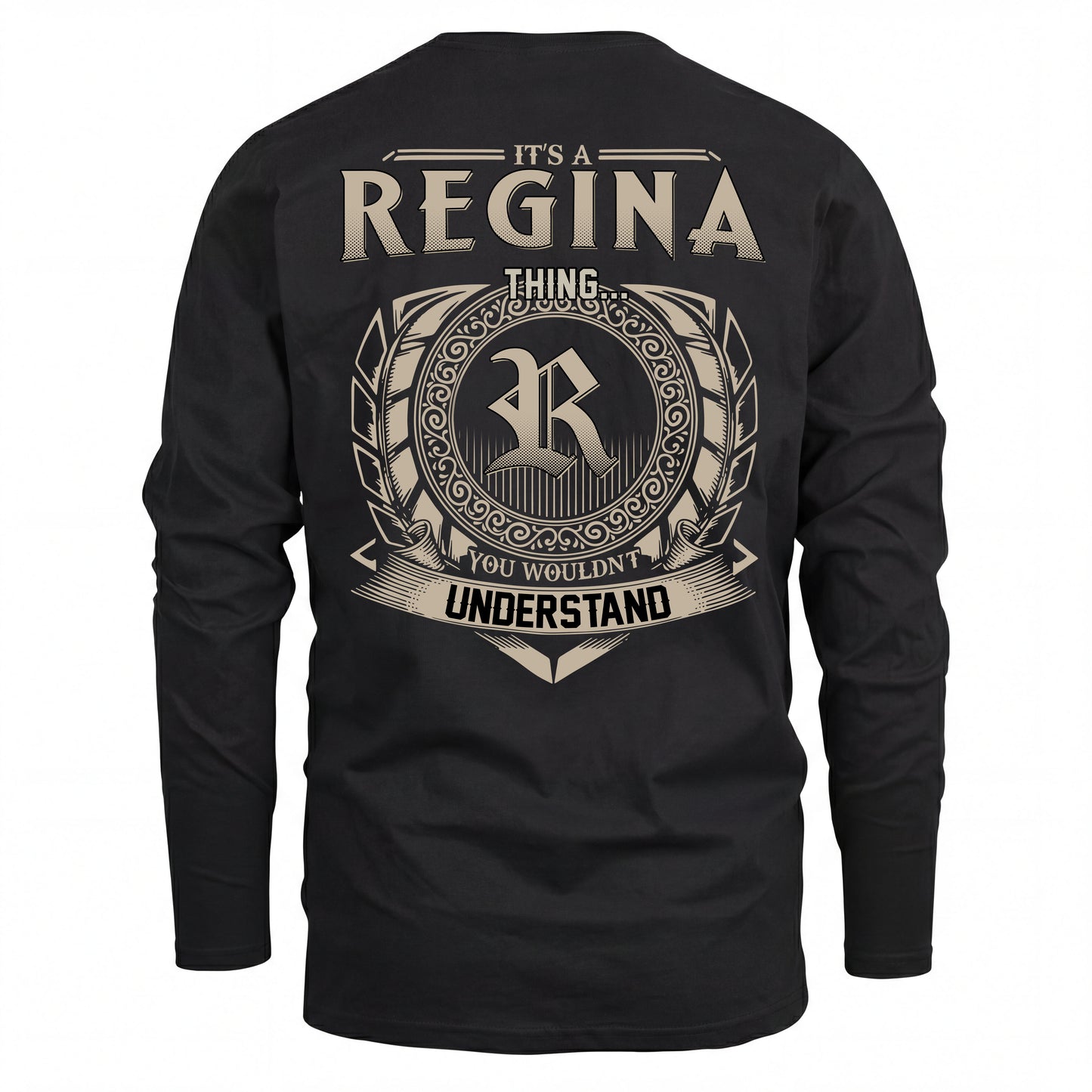 REGINA HH88-K2–Personalized Name Quote Apparel “It’s an NAME Thing You Wouldn’t Understand”