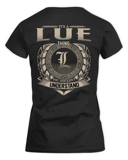 LUE HH88-K2–Personalized Name Quote Apparel “It’s a/an NAME Thing You Wouldn’t Understand”