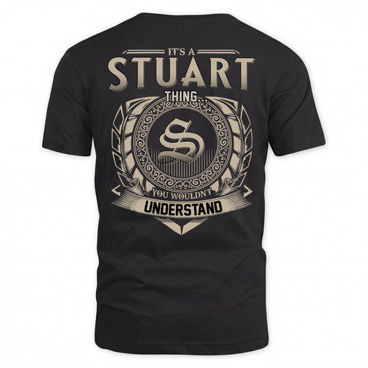 STUART HH88-K2–Personalized Name Quote Apparel “It’s an NAME Thing You Wouldn’t Understand”