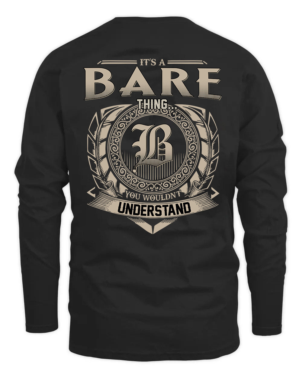 BARE HH88-K2–Personalized Name Quote Apparel “It’s a/an NAME Thing You Wouldn’t Understand”